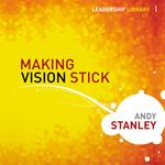 Making Vision Stick