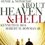 Sense and Nonsense about Heaven and Hell