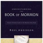 Understanding the Book of Mormon