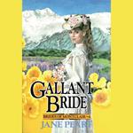 Gallant Bride