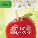 The Spring of Candy Apples