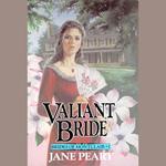 Valiant Bride