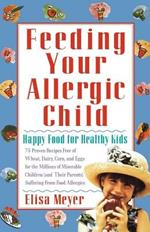 Feeding Your Allergic Child