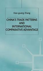 China's Trade Patterns and International Comparative Advantage