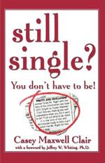 Still Single?