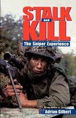 Stalk and Kill: The Thrill and Danger of the Sniper Experience