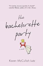 The Bachelorette Party