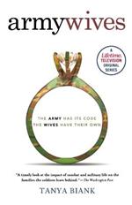 Army Wives: The Unwritten Code of Military Marriage