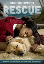 Dog Whisperer: The Rescue: The Rescue