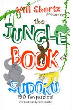 Will Shortz Presents the Jungle Book of Sudoku