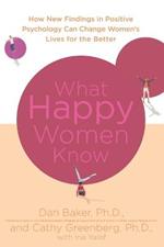 What Happy Women Know