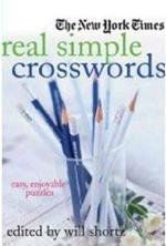 The New York Times Real Simple Crosswords: Easy, Enjoyable Puzzles