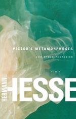 Pictor's Metamorphoses: And Other Fantasies