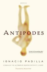 Antipodes: Stories