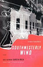 Southwesterly Wind: An Inspector Espinosa Mystery