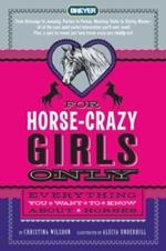 For Horse-Crazy Girls Only