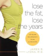 Lose the Fat Lose the Years