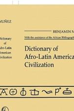 Dictionary of Afro-Latin American Civilization