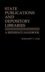 State Publications and Depository Libraries: A Reference Handbook