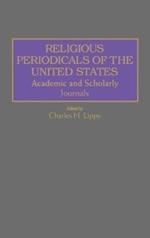 Religious Periodicals of the United States: Academic and Scholarly Journals