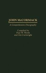 John McCormack: A Comprehensive Discography