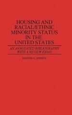 Housing and Racial/Ethnic Minority Status in the United States: An Annotated Bibliography with a Review Essay