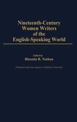 Nineteenth-Century Women Writers of the English-Speaking World