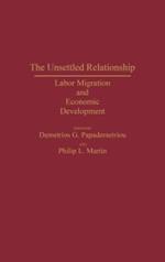 The Unsettled Relationship: Labor Migration and Economic Development