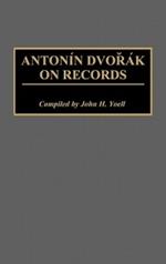 Antonin Dvorak on Records