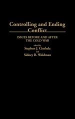 Controlling and Ending Conflict: Issues Before and After the Cold War