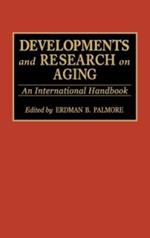 Developments and Research on Aging: An International Handbook