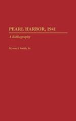 Pearl Harbor, 1941: A Bibliography