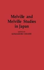 Melville and Melville Studies in Japan