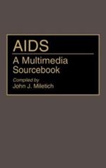 AIDS: A Multimedia Sourcebook