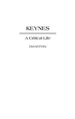 Keynes: A Critical Life