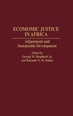 Economic Justice in Africa: Adjustment and Sustainable Development