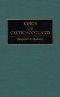 Kings of Celtic Scotland