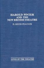 Harold Pinter and the New British Theatre