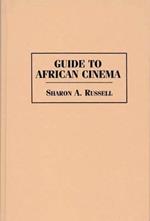 Guide to African Cinema