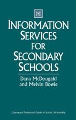 Information Services for Secondary Schools