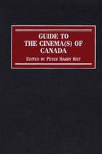 Guide to the Cinema(s) of Canada