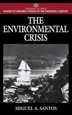 The Environmental Crisis