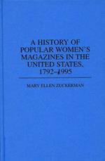 A History of Popular Women's Magazines in the United States, 1792-1995