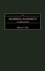 A Dashiell Hammett Companion