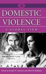 Domestic Violence: A Global View