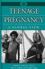 Teenage Pregnancy: A Global View