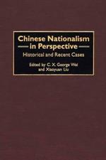 Chinese Nationalism in Perspective: Historical and Recent Cases