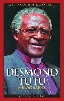 Desmond Tutu: A Biography