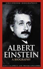 Albert Einstein: A Biography