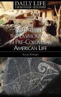 Nature and the Environment in Pre-Columbian American Life